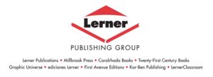 lerner 300x109 Librarian Preview: Lerner Books (Spring 2014)