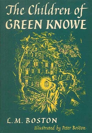The Children of Green Knowe L. M. Boston
