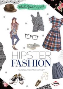 HipsterFashion 212x300 Librarian Preview: Lerner Books (Spring 2014)