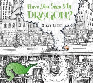 HaveSeenDragon1 300x267 Review of the Day: Have You Seen My Dragon? by Steve Light