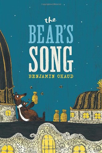 BearsSong Benjamin Chaud: You Know Him. You Just Dont Know You Know Him.