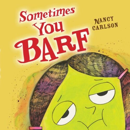 SometimesYouBarf 500x500 Librarian Preview: Lerner Books (Fall 2014)