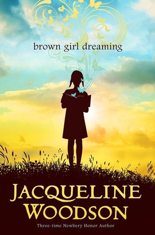 BrownGirlDreaming Review of the Day: brown girl dreaming by Jacqueline Woodson