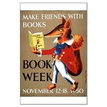 1950 childrens book week posters Fusenews: If ‘1984’ or ‘The Trial’ had been a children’s book, Mr Messy would be it