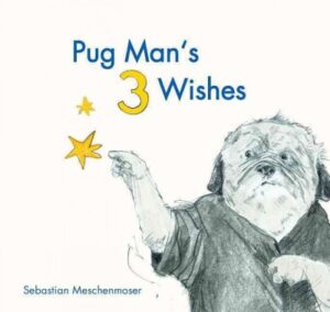 pugmans3wishes