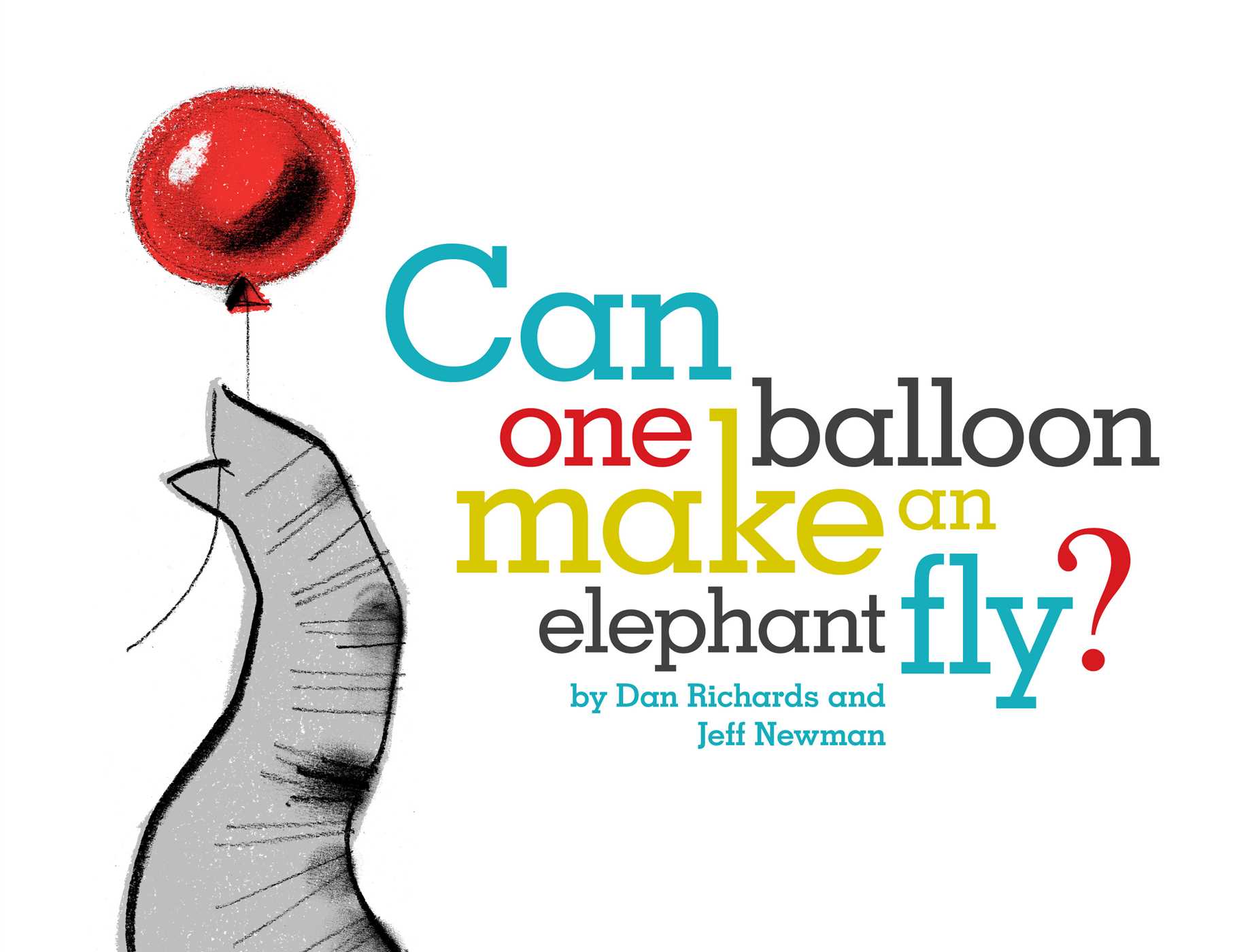 can-one-balloon-make-an-elephant-fly-9781442452152_hr