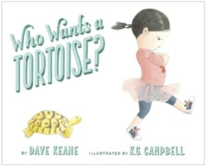 who-wants-a-tortoise-by-dave-keane